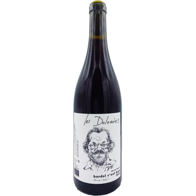 Les Dolomies - Trousseau "Bordel c'est bon"- 2023